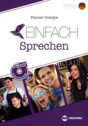 Kép: Einfach Sprechen – Szituációs feladatok német nyelvből (B1-B2 szinten) CD melléklettel