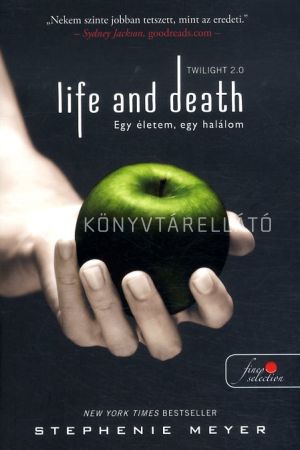 Kép: Egy életem, egy halálom - A klasszikus Alkonyat egy másik verzióban