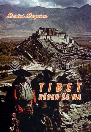 Kép: Tibet régen és ma