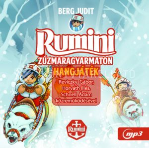 Kép: Rumini Zúzmaragyarmaton (hangoskönyv)