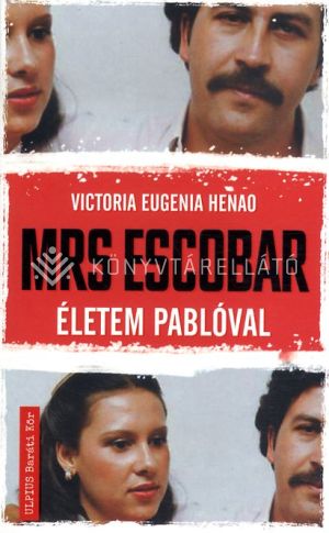 Kép: Mrs. Escobar - Életem Pablóval
