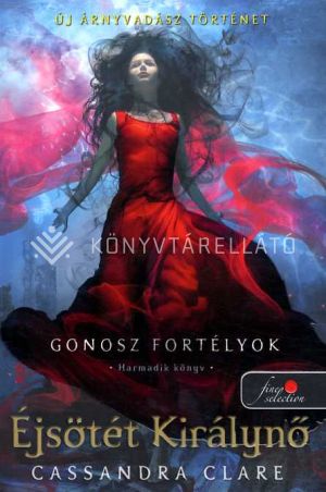 Kép: Éjsötét Királynő (Gonosz fortélyok 3.)  - puha kötés
