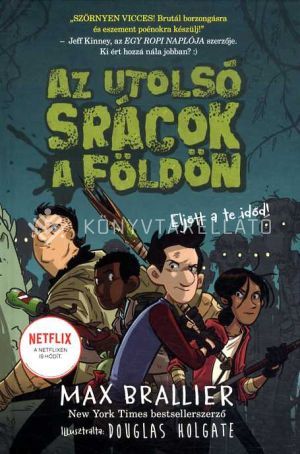 Kép: Az utolsó srácok a Földön (Az utolsó srácok a Földön 1.)
