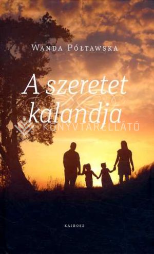 Kép: A szeretet kalandja