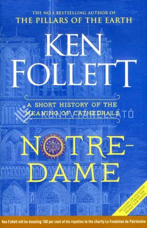 Kép: Notre-Dame: A Short History of The Meaning Of Cathedral