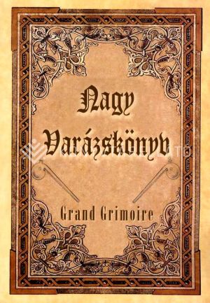 Kép: Nagy Varázskönyv – Grand Grimoire