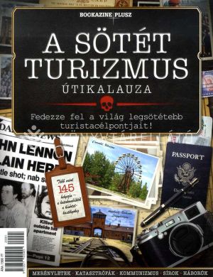 Kép: Bookazin Plusz - Sötét turizmus
