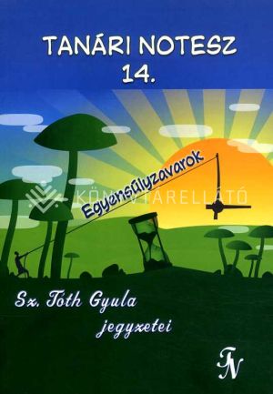 Kép: Tanári notesz 14. Egyensúlyzavarok