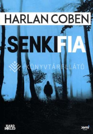 Kép: Senki fia