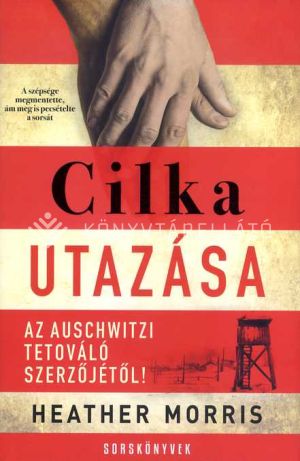 Kép: Cilka utazása