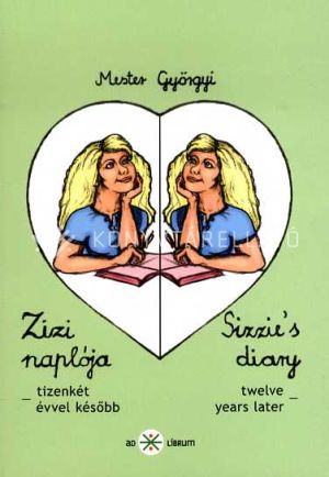 Kép: Zizi naplója II. - Sizzie`s diary II.