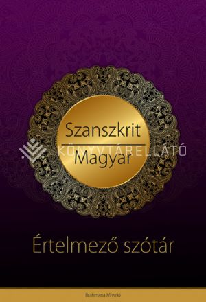 Kép: Szanszkrit-magyar értelmező szótár