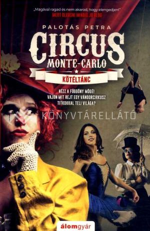 Kép: Kötéltánc - Circus Monte-Carlo 1.
