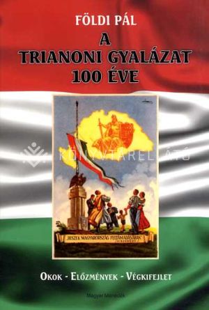 Kép: A trianoni gyalázat 100 éve
