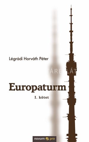 Kép: Europaturm - I. kötet