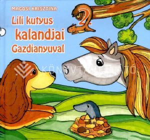 Kép: Lili kutyus kalandjai Gazdianyuval 2.