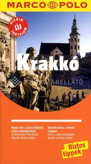 Kép: Krakkó - Marco Polo (Új tartalommal!)