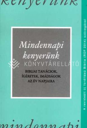Kép: Mindennapi kenyerünk (RÚF 2014)