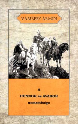 Kép: A Hunnok és Avarok nemzetisége
