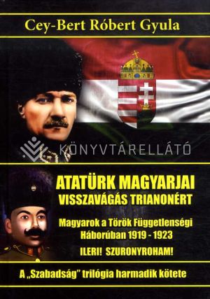 Kép: Atatürk magyarjai