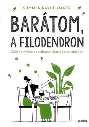 Kép: Barátom, a filodendron - Zöld harmónia az otthonunkban és a szívünkben