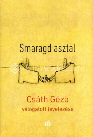 Kép: Smaragd asztal - Csáth Géza válogatott levelezése