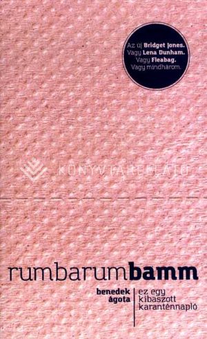 Kép: Rumbarumbamm - Ez egy kibaszott karanténnapló