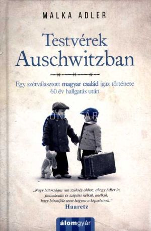 Kép: Testvérek Auschwitzban
