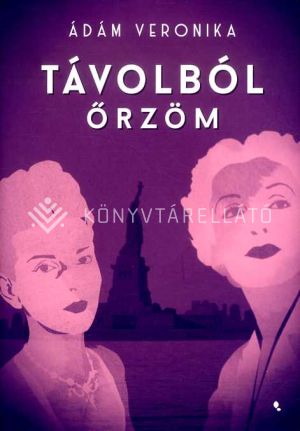 Kép: Távolból őrzöm