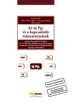 Kép: Az új Pp. és a kapcsolódó iránymutatások (Második, aktualizált kiadás)