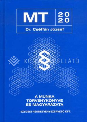 Kép: A munka törvénykönyve és magyarázata
