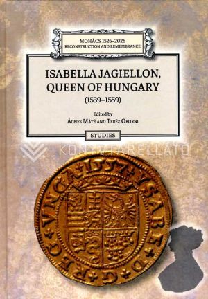 Kép: Isabella Jagiellon, Queen of Hungary (1539-1559)
