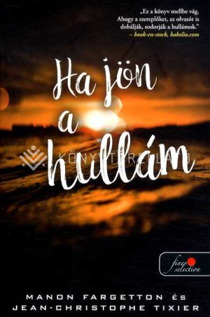 Kép: Ha jön a hullám