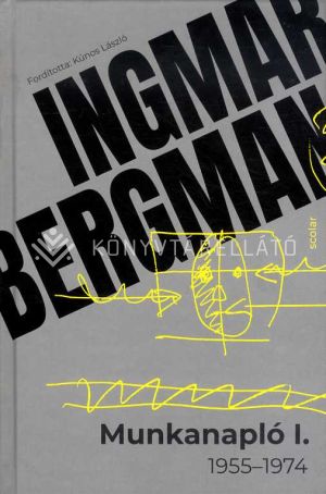 Kép: Ingmar Bergman - Munkanapló I.