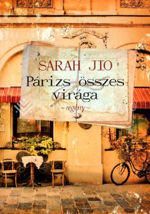 Kép: Párizs összes virága