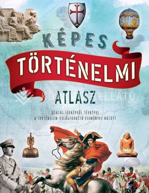 Kép: Képes történelmi atlasz