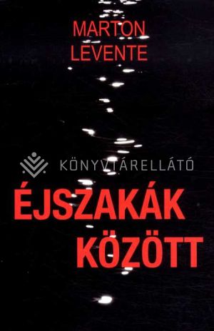 Kép: Éjszakák között