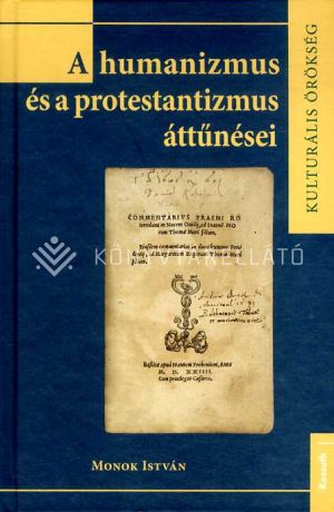 Kép: A humanizmus és a protestantizmus áttűnései