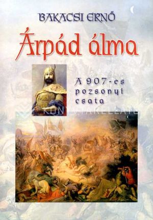 Kép: Árpád álma