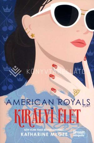 Kép: American Royals - Királyi élet