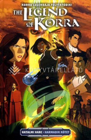 Kép: Korra legendája - Hatalmi harc III. kötet  (képregény)