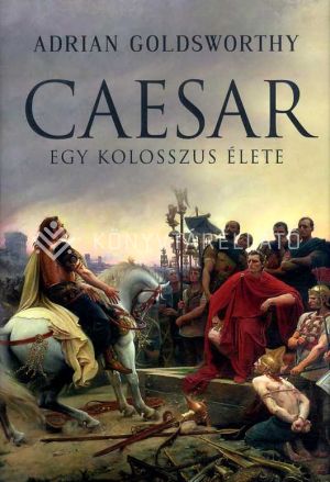 Kép: Caesar - Egy kolosszus élete