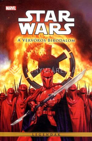 Kép: Star Wars: Legendák - A Vérvörös Birodalom - képregény