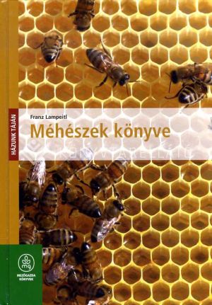 Kép: Méhészek könyve / Házunk táján