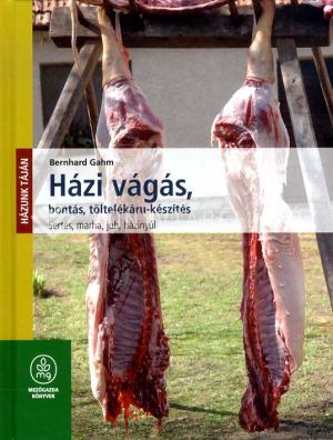 Kép: Házi vágás / Házunk táján