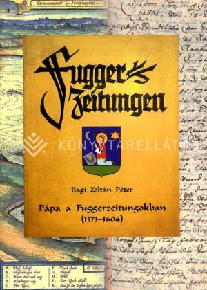Kép: Pápa a Fuggerzeitungokban (1573-1604)