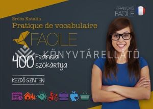 Kép: Pratique de vocabulaire Facile - 400 francia szókártya - Kezdő szinten