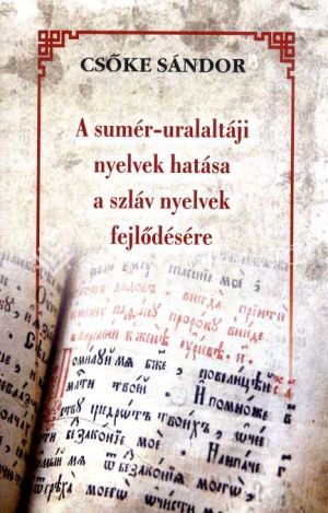 Kép: A sumér-uralaltáji nyelvek hatása a szláv nyelvek fejlődésére
