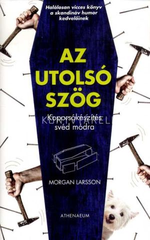 Kép: Az utolsó szög - Koporsókészítés svéd módra