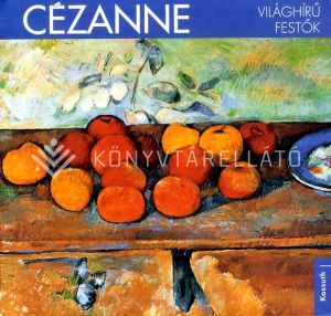 Kép: Világhírű festők - Cézanne
